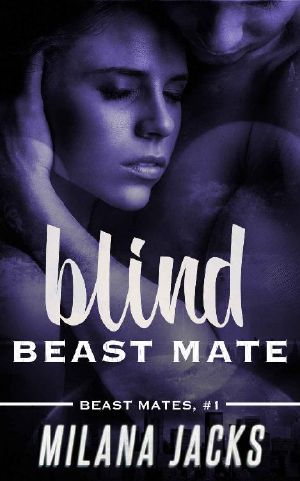 [Beast Mates 01] • Blind Beast Mate